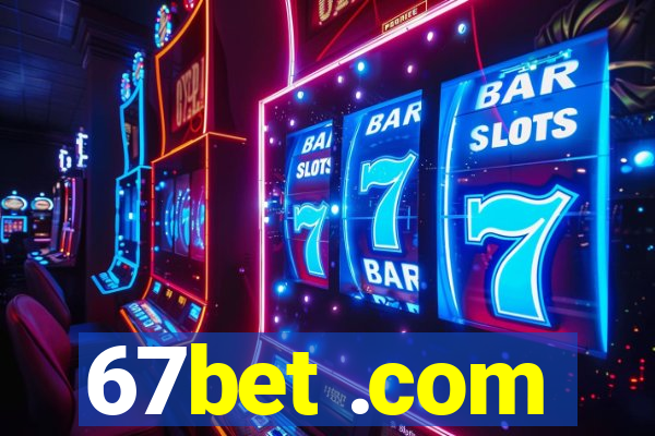 67bet .com